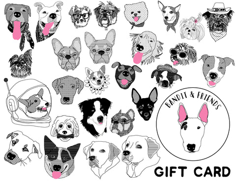 Gift Card - The Bandit and Friends Collection